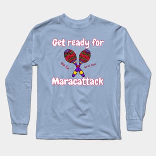 Maracattack Long Sleeve T-Shirt